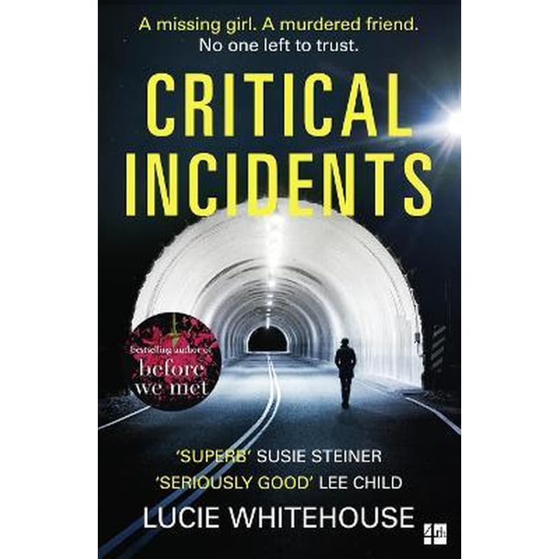 Critical Incidents