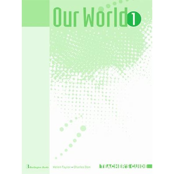 Our World 1 Teacher's Book Guide image 0