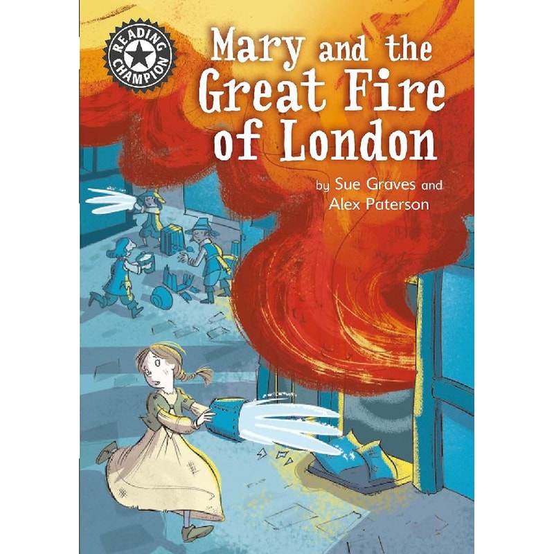 Reading Champion: Mary and the Great Fire of London