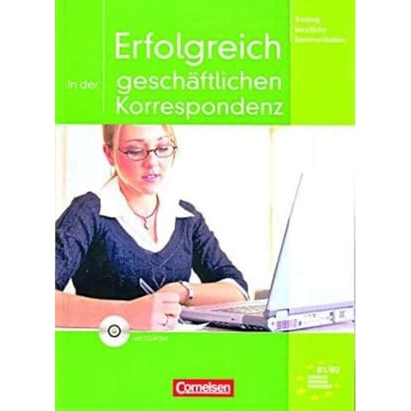 Training Berufliche Kommunikation- Erfolgreich in Der Geschaftlichen Korrespondenz