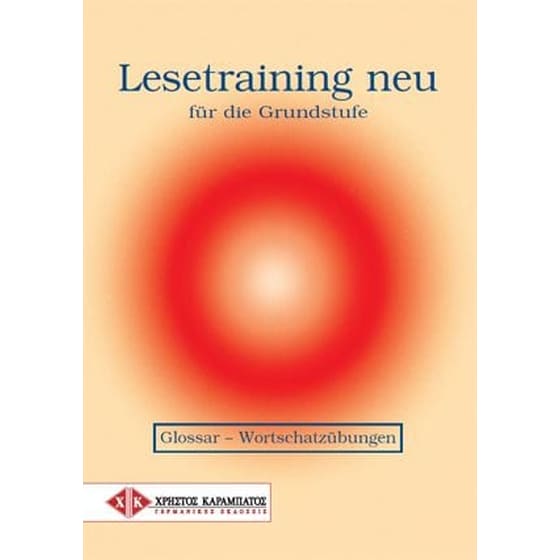 Lesetraining Neu Fuer Die Grundstufe Glossar & Wortschatzuebungen image 0
