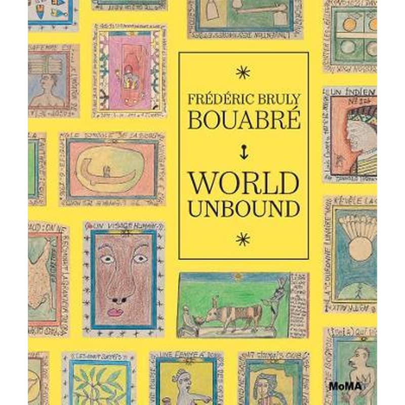 Frederic Bruly Bouabre: World Unbound