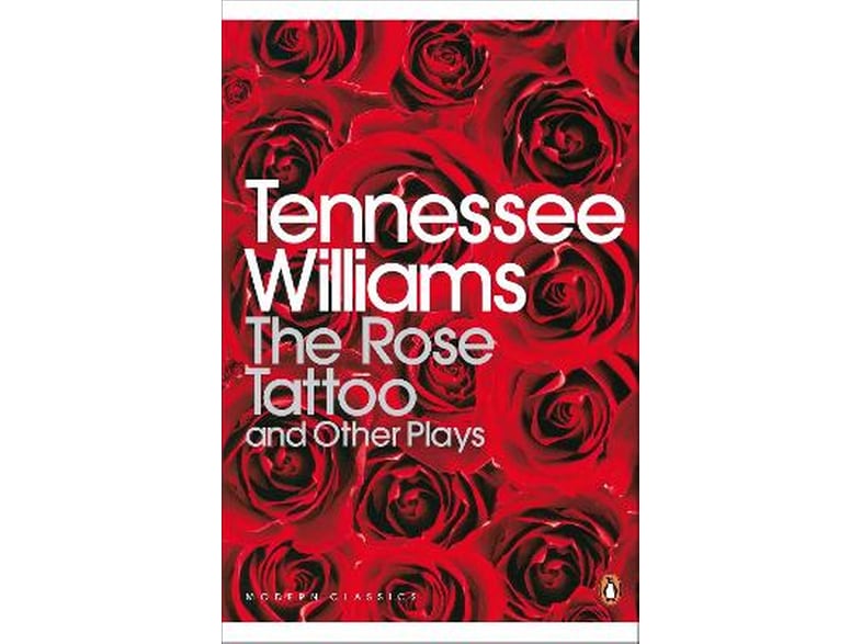 Rose Tattoo and Other Plays