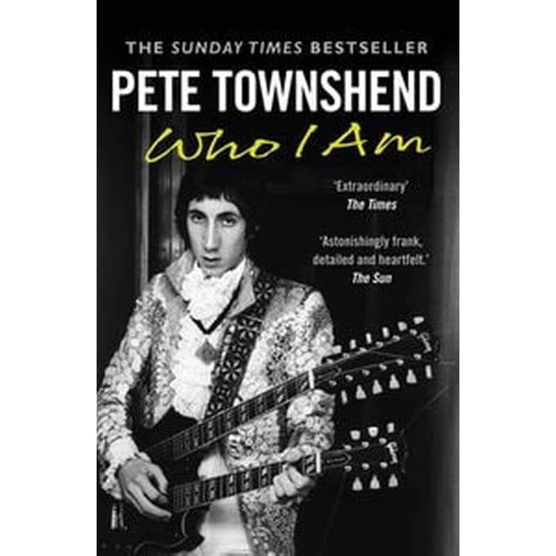 Pete Townshend: Who I Am