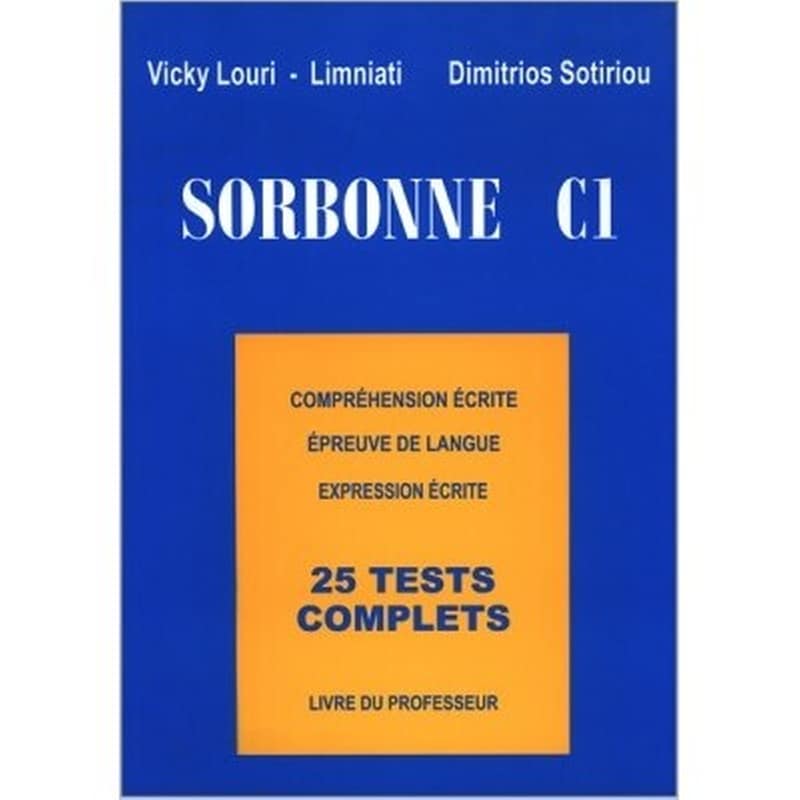 Sorbonne C1 Corriges 25 Test Complets Ecrit