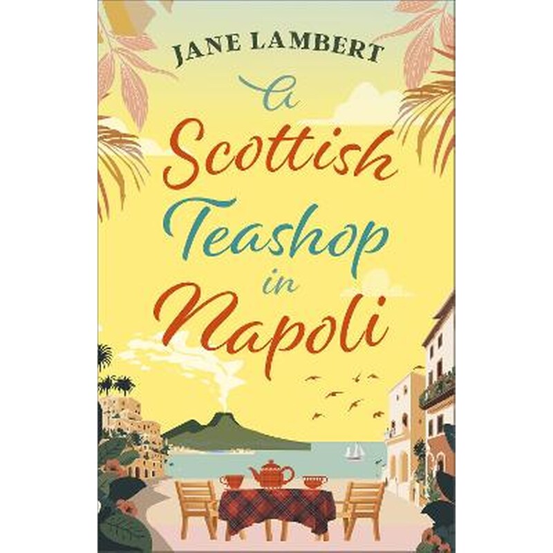 A Scottish Teashop in Napoli