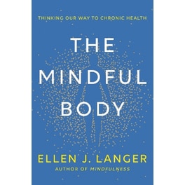 The Mindful Body