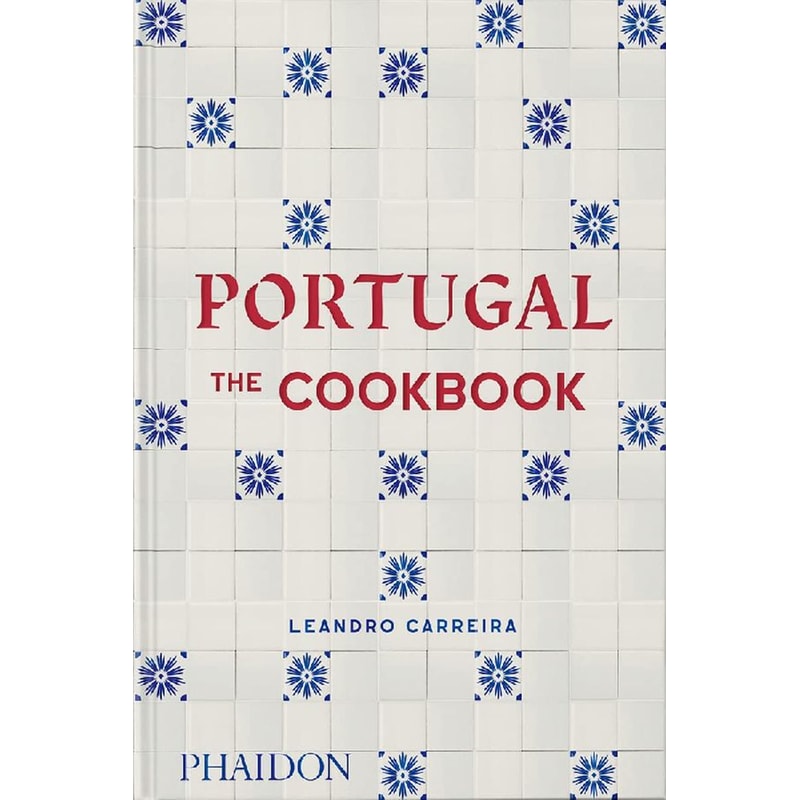 Portugal: The Cookbook