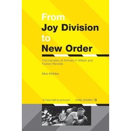 From Joy Division To New Order