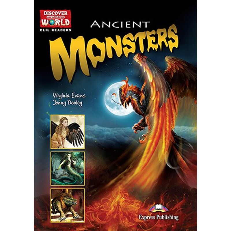 Discover Our Amazing World- Ancient Monsters