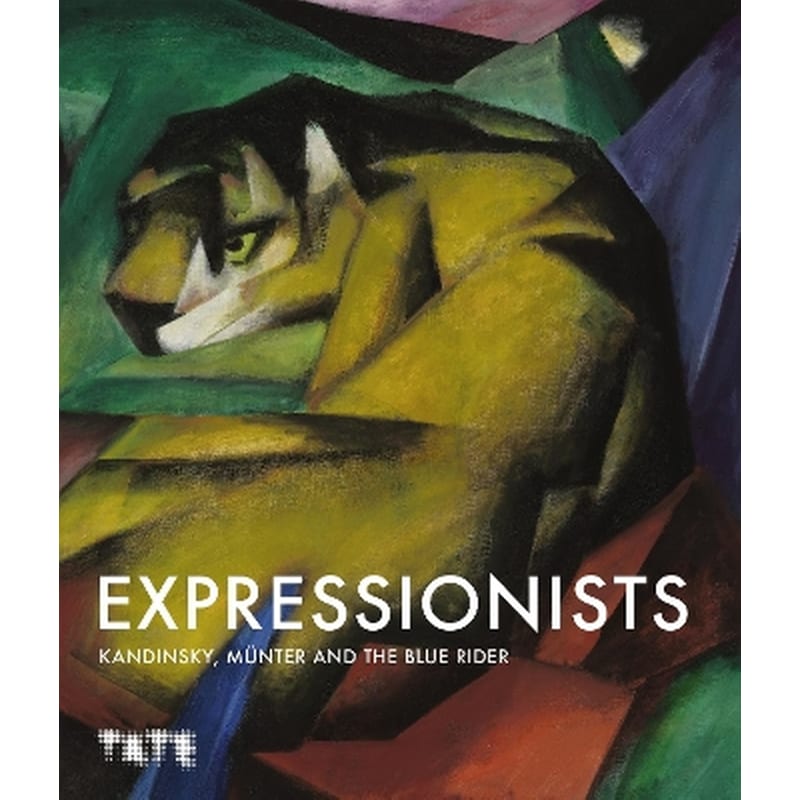 Expressionists: Kandinsky, Münter and The Blue Rider