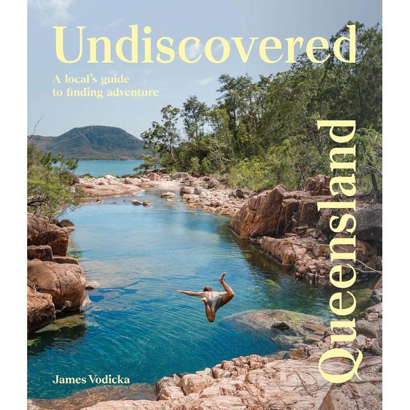 UNDISCOVERED QUEENSLAND: A LOC