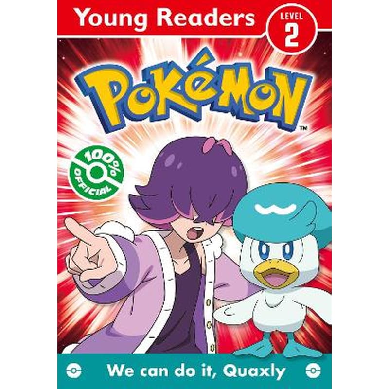 Pokémon Young Readers Level 2: We Can Do it, Quaxly!