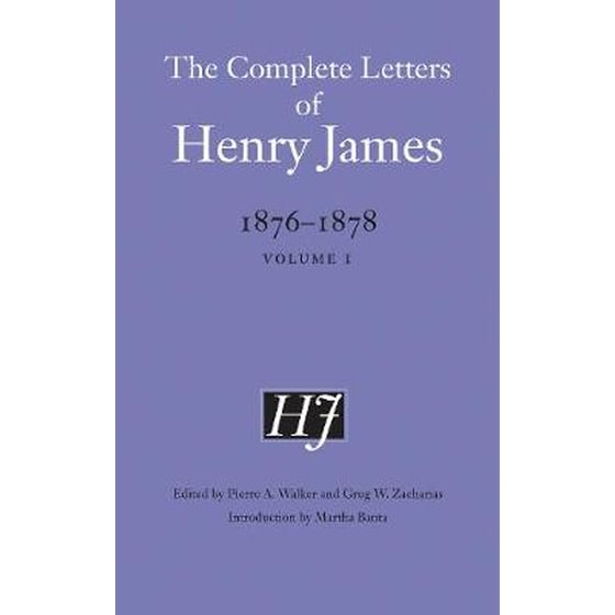 The Complete Letters of Henry James, 1876-1878 Volume 1 image 0