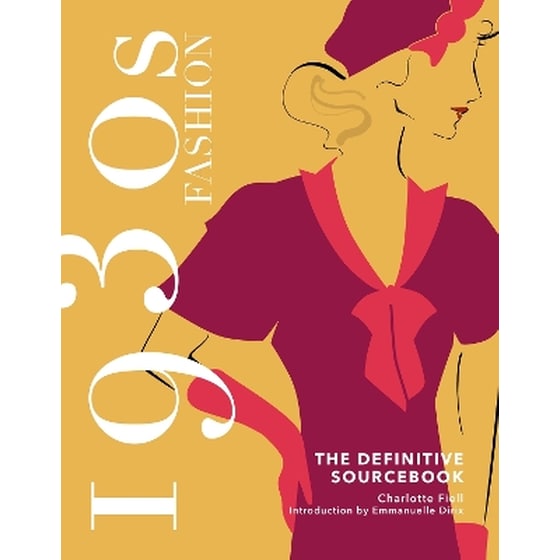 1930s Fashion: The Definitive Sourcebook image 0