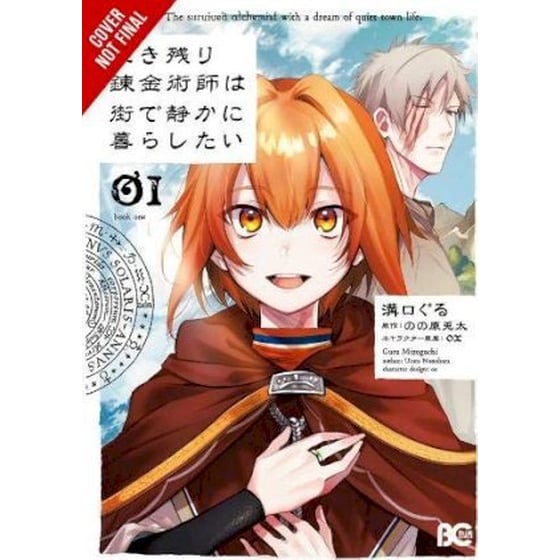 Alchemist Who Survived Now Dreams of a Quiet City Life, Vol. 1 (manga) image 0