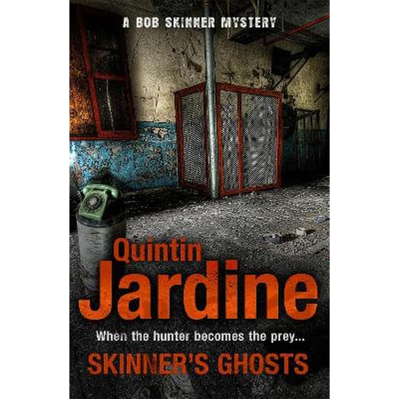 Skinners Ghosts (Bob Skinner series, Book 7)