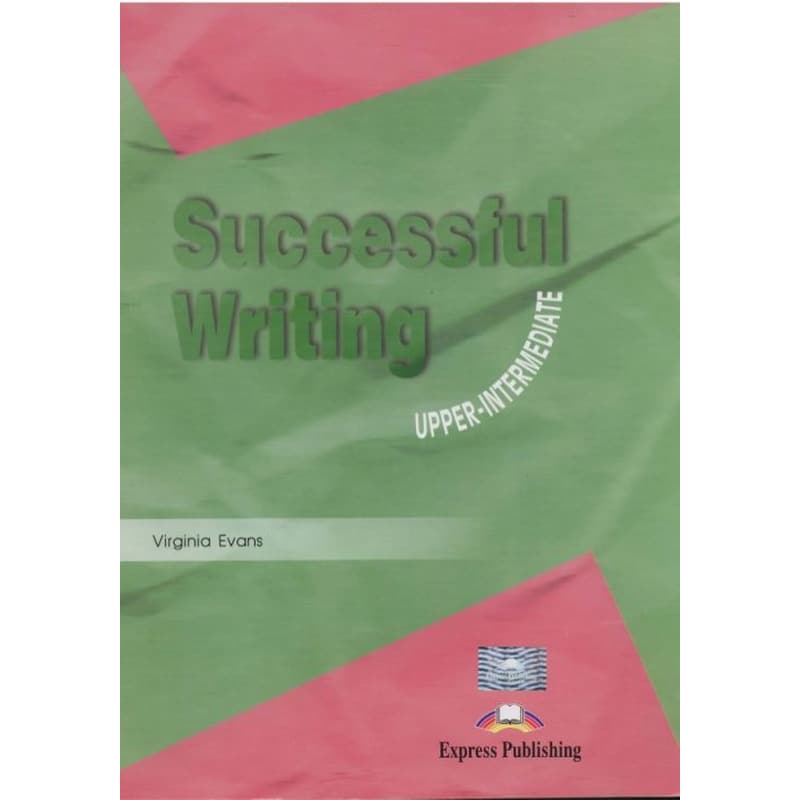 Successful Writing. Upper-Intermediate