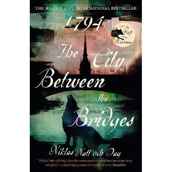 1794: The City Between the Bridges : The Million Copy International Bestseller image 0