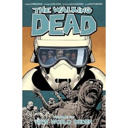 The Walking Dead Volume 30- New World Order