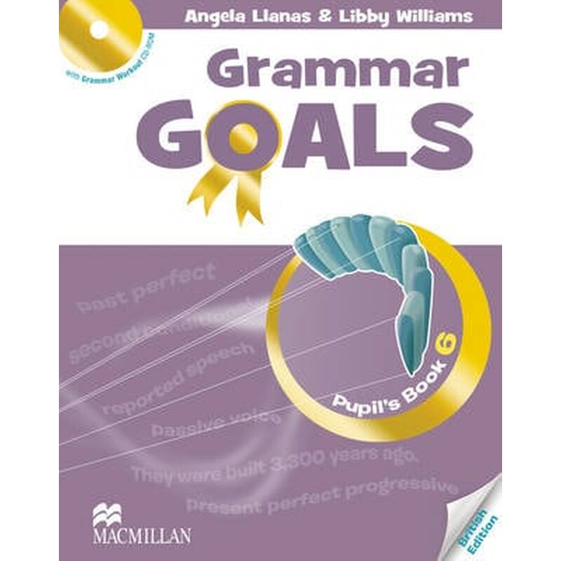 Grammar Goals Level 6 Pupils Book Pack Level 6 Grammar Goals Level 6 Pupils Book Pack Pupils Book Pack