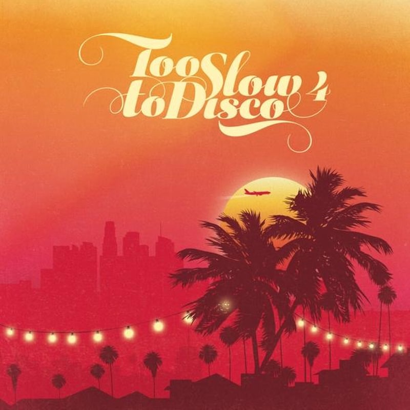 Too Slow To Disco 4 (Gatefold 2lp+Dl+Postcard)