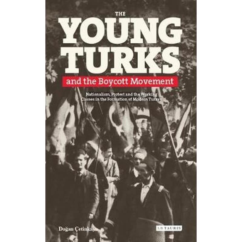The Young Turks and the Boycott Movement