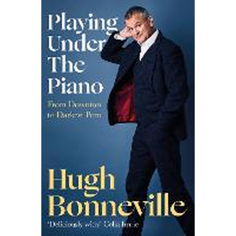 Playing Under the Piano: Comedy gold Sunday Times