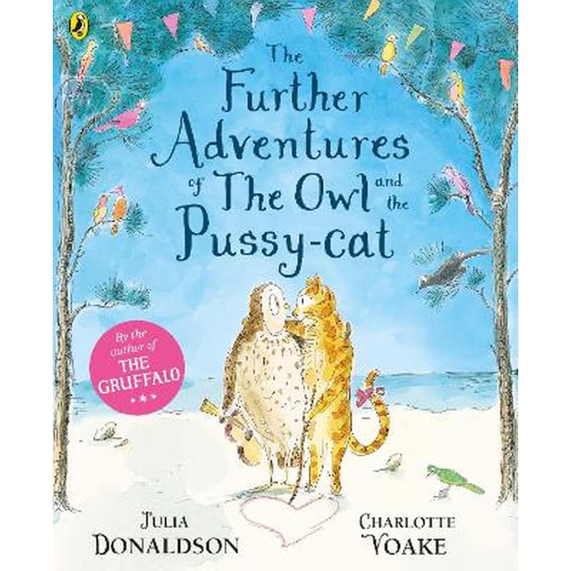 Further Adventures of the Owl and the Pussy-cat