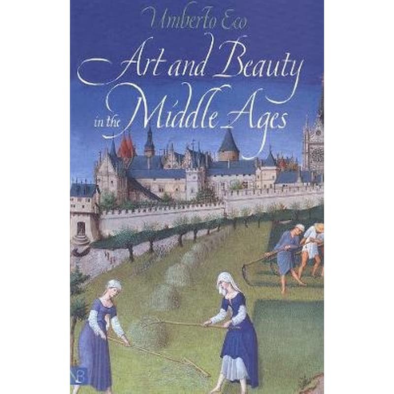 Art and Beauty in the Middle Ages 1845726
