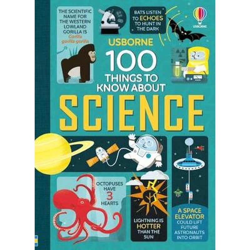 100 Things to Know About Science