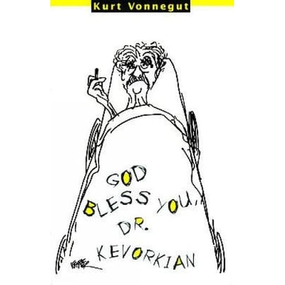 God Bless You, Dr. Kevorkian image 0