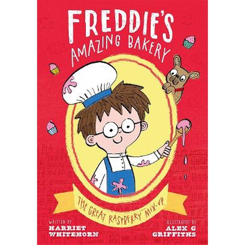Freddies Amazing Bakery: The Great Raspberry Mix-Up