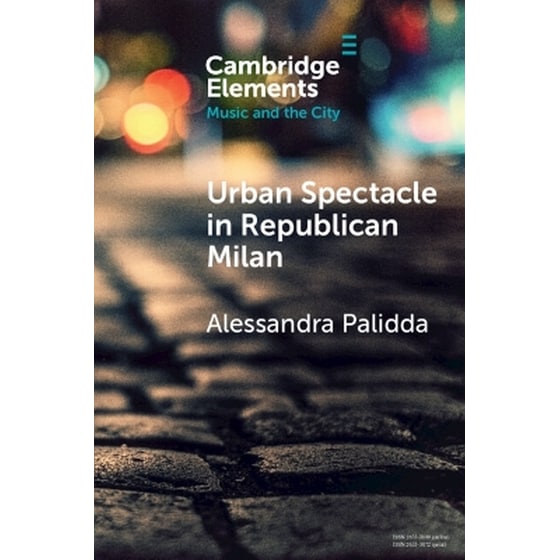 Urban Spectacle in Republican Milan image 0