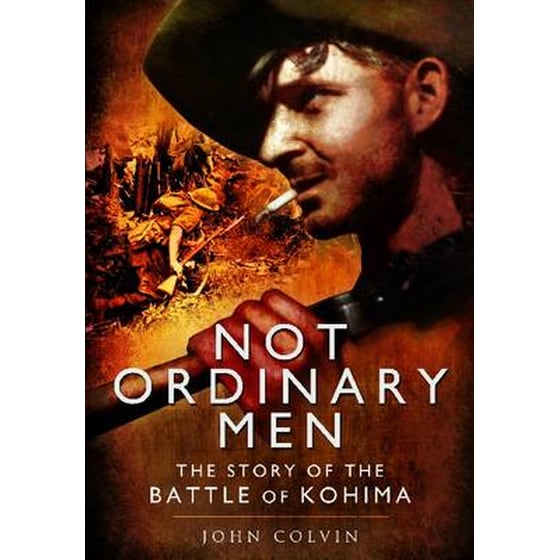 Not Ordinary Men- The Story of the Battle of Kohima image 0