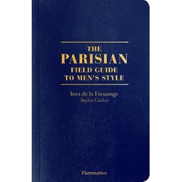 Parisian Field Guide to Men's Style