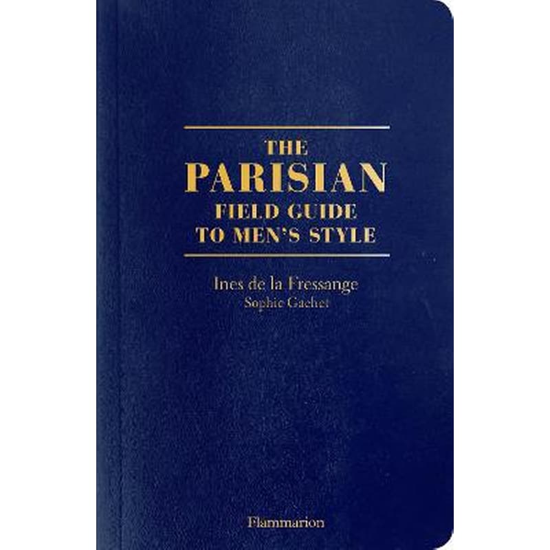 Parisian Field Guide to Mens Style