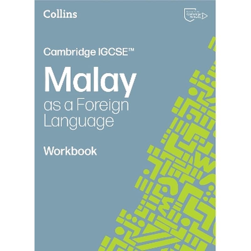 Cambridge IGCSE™ Malay as a Foreign Language Workbook