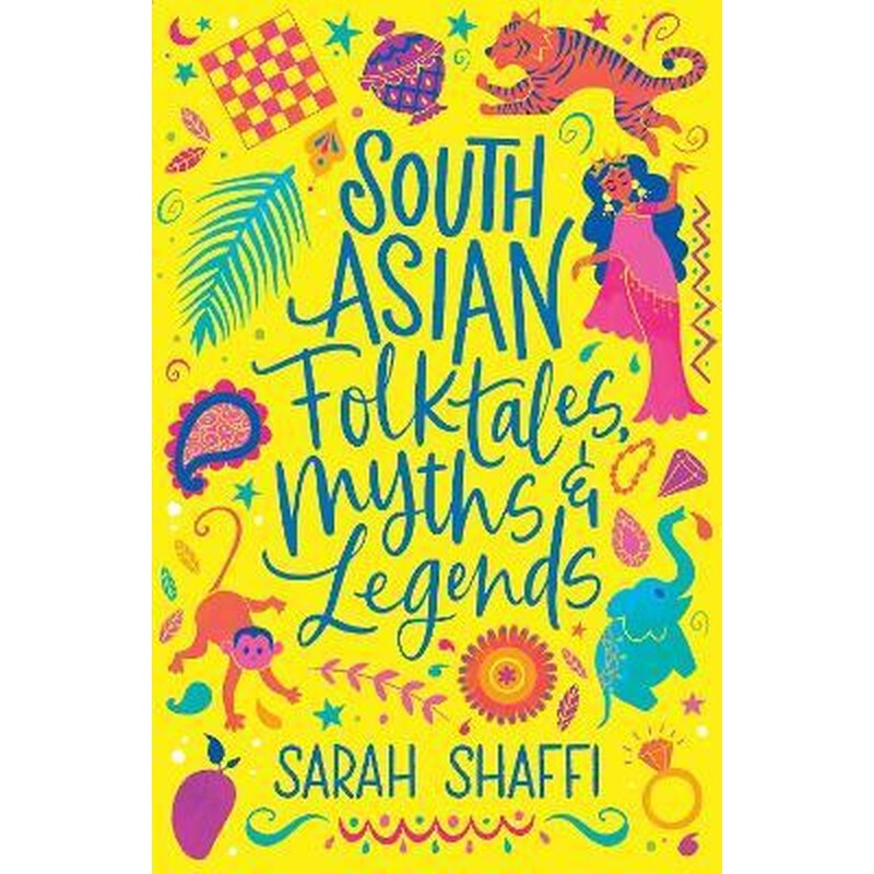 South Asian Folktales, Myths and Legends