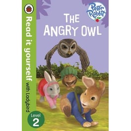 Peter Rabbit: The Angry Owl - Read it yourself with Ladybird