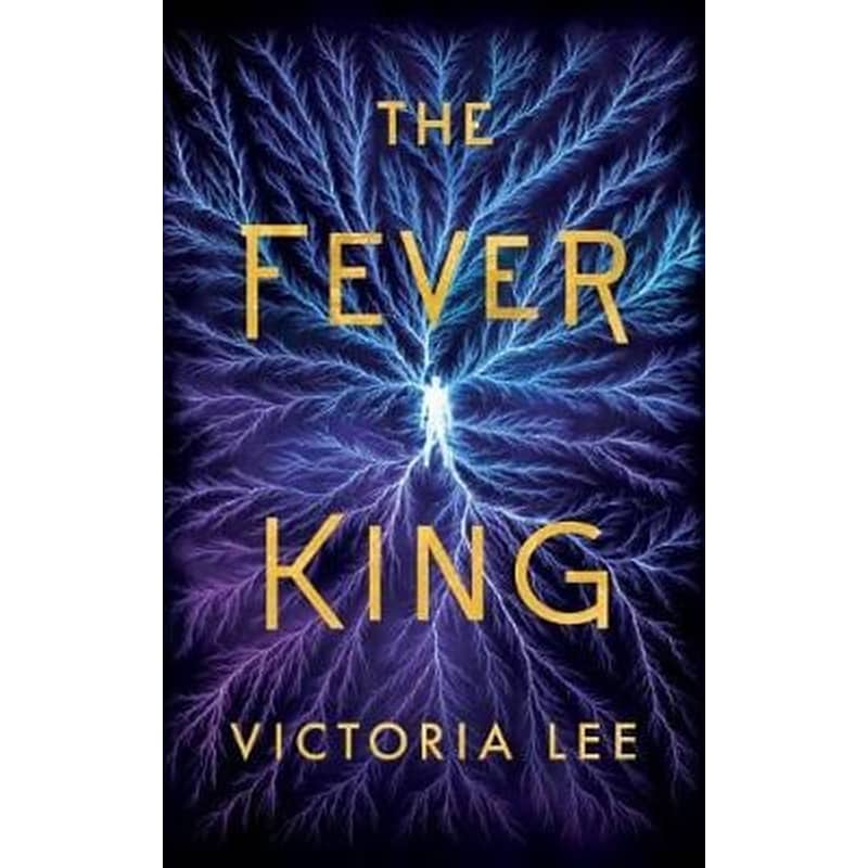 The Fever King