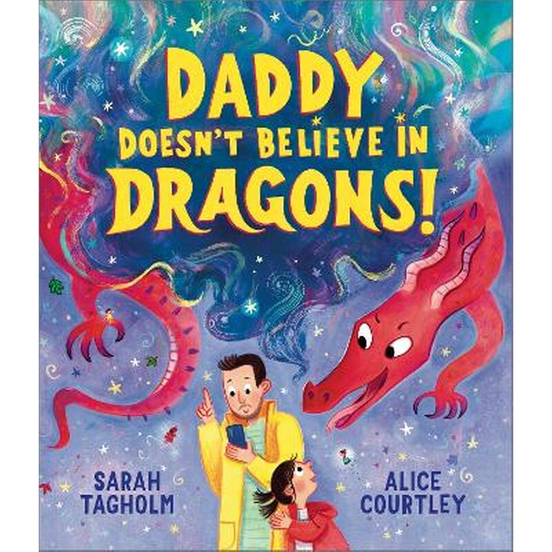Daddy Doesnt Believe in Dragons