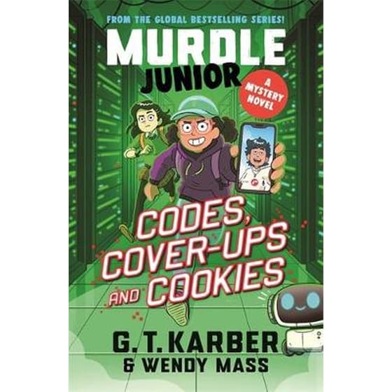 Murdle Junior Mysteries: Codes, Cover-ups and Cookies image 0