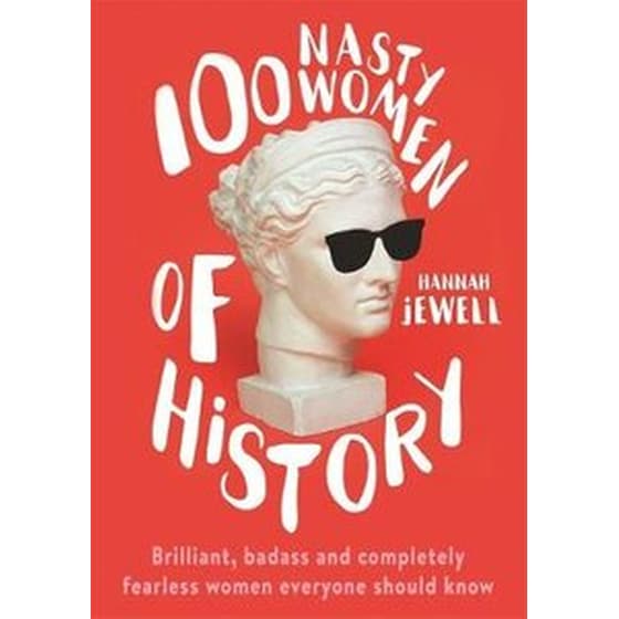100 Nasty Women of History image 0