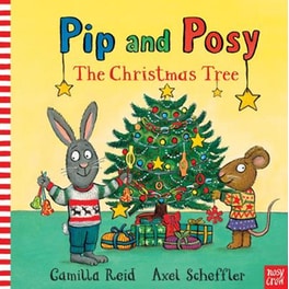 Pip and Posy: The Christmas Tree