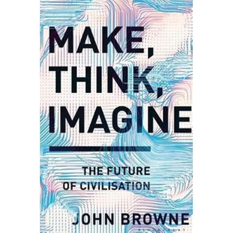 Make, Think, Imagine