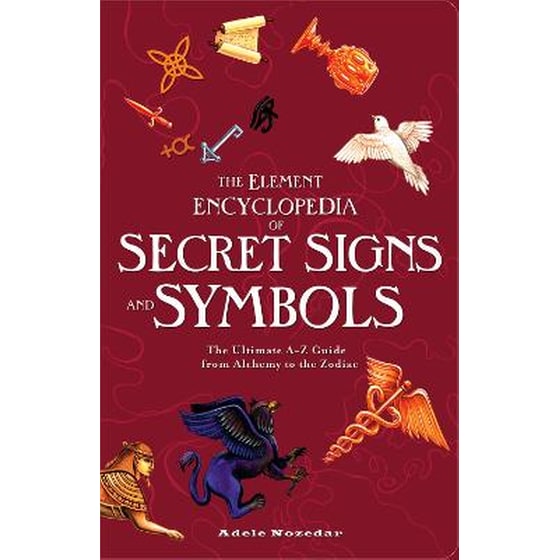 The Element Encyclopedia of Secret Signs and Symbols image 0