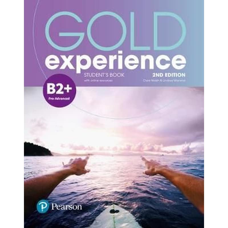 Gold Experience B2+ Students Book ( Online Practice Wordlist)