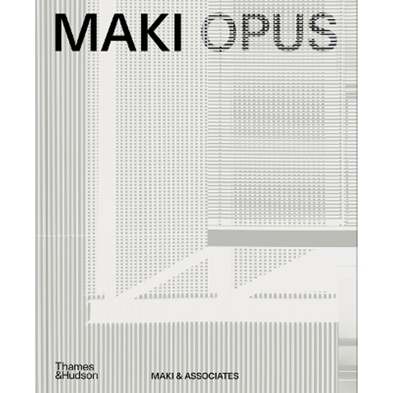 MAKI OPUS