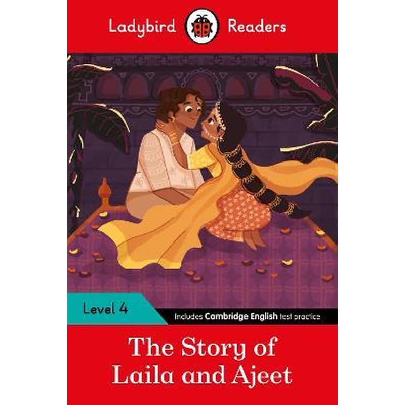 Ladybird Readers Level 4 - Tales from India - The Story of Laila and Ajeet (ELT Graded Reader)